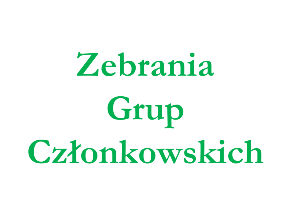 Zebranie Grup Członkowskich